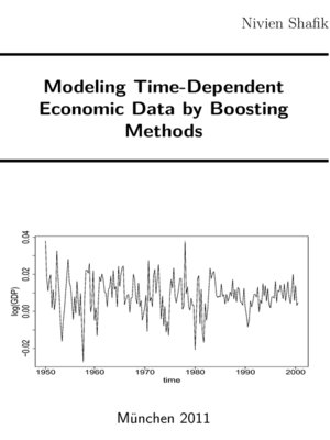 cover image of Modeling Time-Dependent Economic Data by Boosting Methods